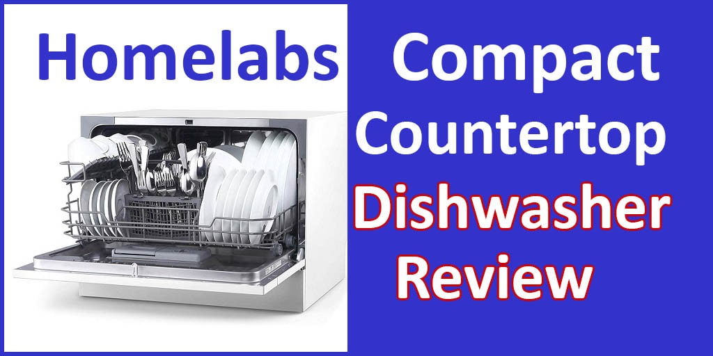 Homelabs Compact Countertop Dishwasher Review