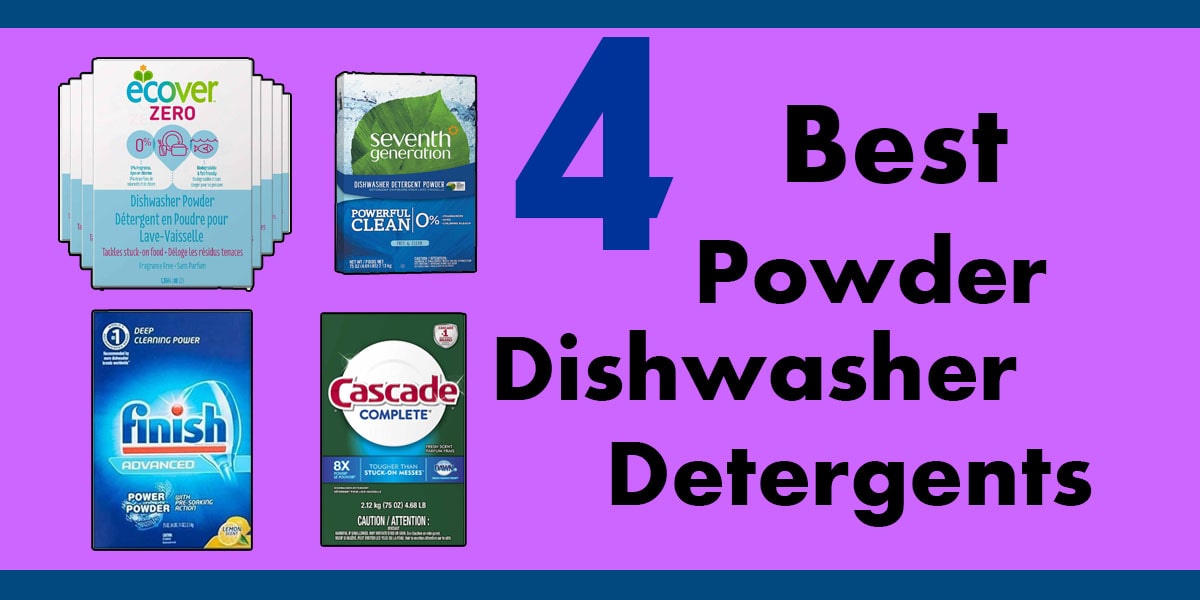Choose Best Powder Dishwasher Detergent
