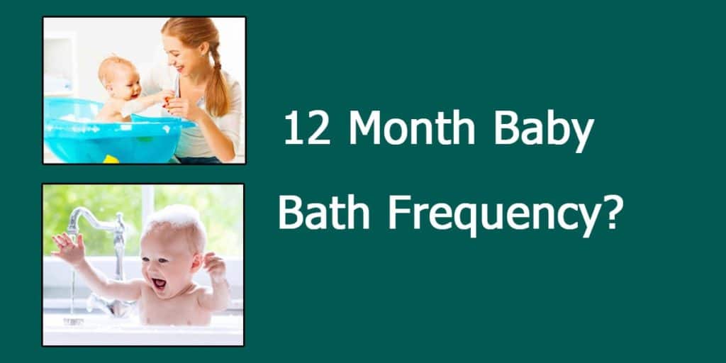 How Often You Should Bathe 1 Year Old Baby