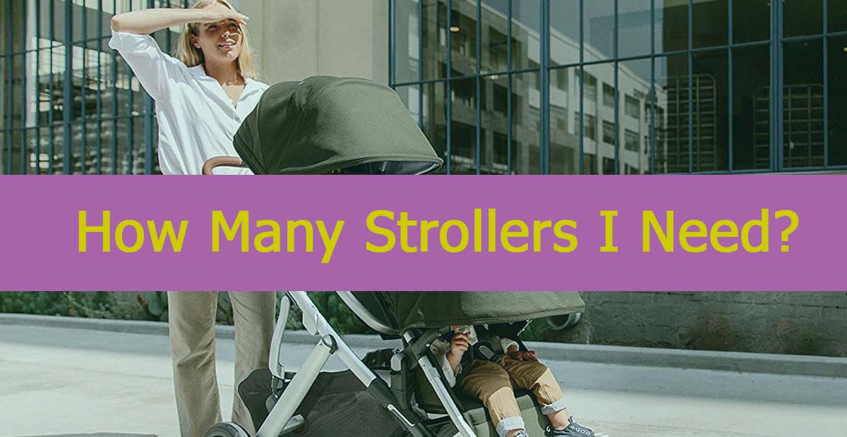 How Many Strollers Do I Really Need?