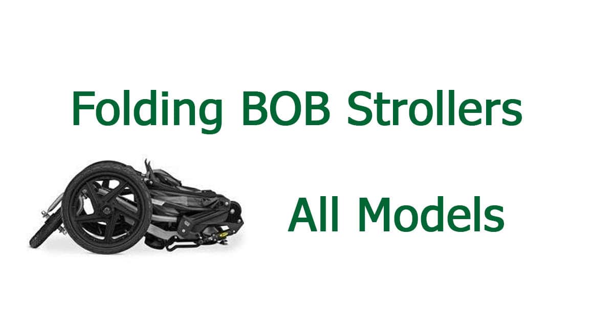 How To Collapse Bob Stroller? [All Models]